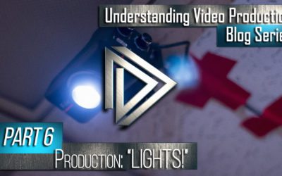 Understanding Video Production Part 6: Production (Lights!)