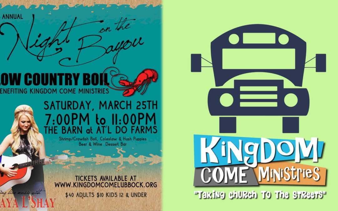 Kingdom Come Ministries – A Night on the Bayou