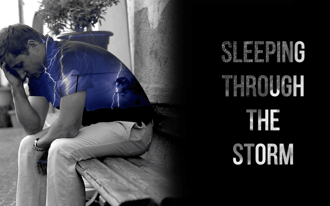 Sleeping through the Storm