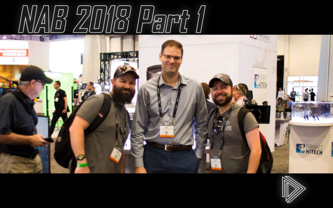 NAB 2018 Part 1