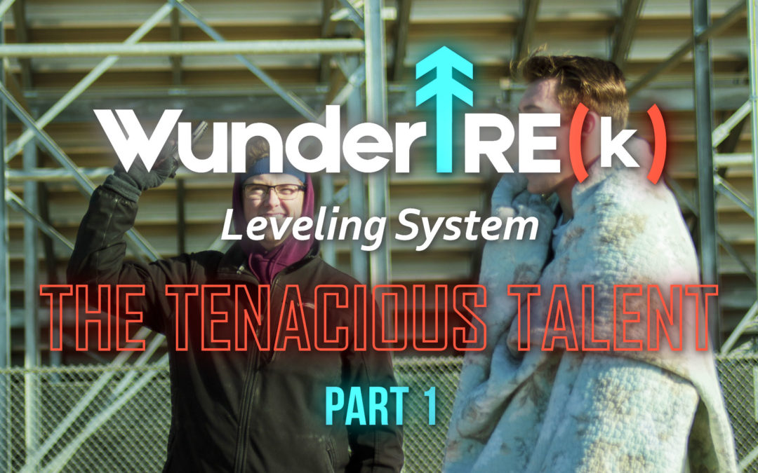 WunderTRE(k) – The Tenacious Talent Part 1