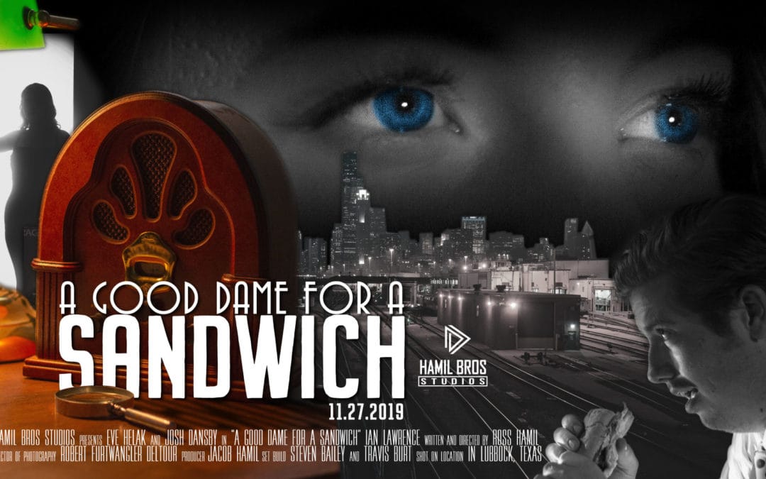 A Good Dame for a Sandwich