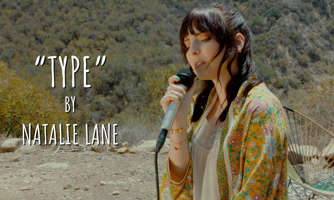 Type (Stripped) Music Video – Natalie Lane