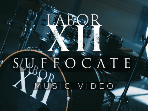 LABOR XII – Suffocate Music Video