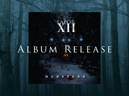 LABOR XII Monsters Album Release Content Package