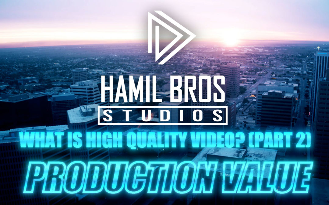 What is High Quality Video? (Part 2)