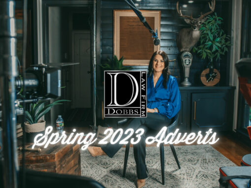 Dobbs Law Firm | 2023 Spring Ads | Odessa TX, Video Production