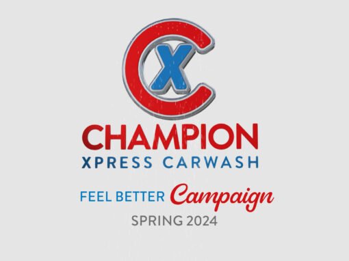 Champion Xpress Car Wash | Spring 2024 | Feel Better Campaign