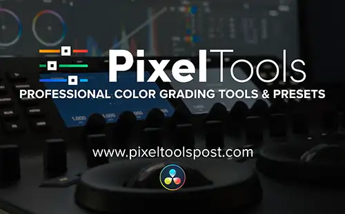 Color Grading Tools by Pixel Tools Color Grading Tools by PixelTools